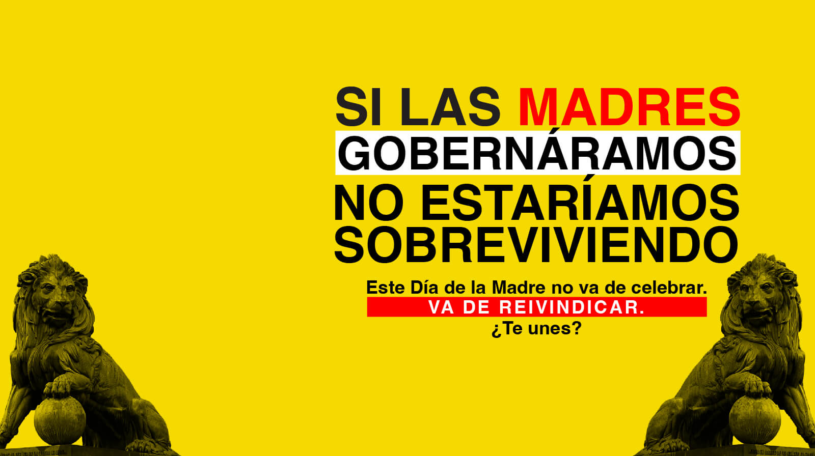 si las madres gobernaramos YNR